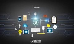 imToken 钱包详解：数字货币管理的优秀选择